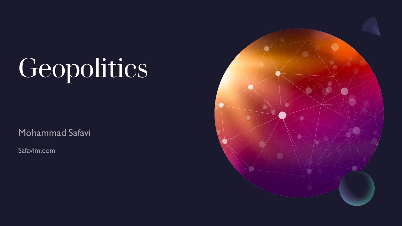 1- What Is Geopolitics?